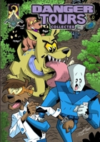 Danger Tours: Collected B0GFLPYZDF Book Cover