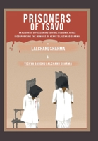 Innocent Prisoners of Tsavo: An Account of Persecution and Survival in Colonial Africa 1489716165 Book Cover