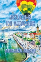 Scuola di Lingue: Sprachniveau A1 und A2 Italienisch-deutsch (Gestufte Italienische Lesebücher) (German Edition) B0FQMWS7Z1 Book Cover