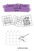 Learn To Draw Step by Step - Fairies 1838450726 Book Cover