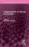 Indigenization of African Economies 1032587601 Book Cover