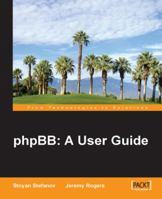 phpBB: A User Guide 1904811914 Book Cover