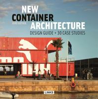 New Container Architecture: Design Guide + 30 Case Studies 8415492057 Book Cover