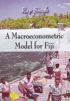 A Macroeconometric Model for Fiji 1604566183 Book Cover