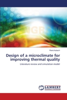 Design of a microclimate for improving thermal quality 365963543X Book Cover