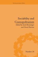 Sociability and Cosmopolitanism: Social Bonds on the Fringes of the Enlightenment 1138661783 Book Cover