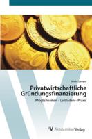Privatwirtschaftliche Gründungsfinanzierung 3639401336 Book Cover