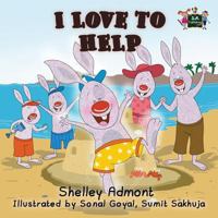 I Love to Help (Malay English Bilingual Children's Book) 1772687553 Book Cover