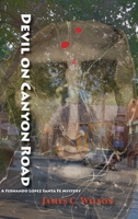 Devil on Canyon Road: A Fernando Lopez Santa Fe Mystery 163293616X Book Cover