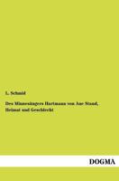 Des Minnes Ngers Hartmann Von Aue Stand, Heimat Und Geschlecht 395454668X Book Cover