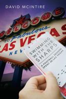Swimming with the Sharps: A Football Season Spent in Las Vegas 1432799541 Book Cover