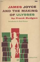 James Joyce and the Making of Ulysses (Oxford Paperback Reference) 0253200261 Book Cover