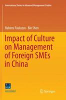 Impact of Culture on Management of Foreign SMEs in China 3319778803 Book Cover
