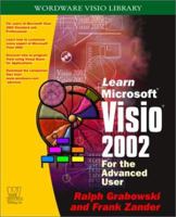 Learn Microsoft VISIO 2002: For the Advanced User (Wordware Visio Library S.) 1556228198 Book Cover