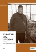 Jean-Michel et sa différence 2385917092 Book Cover