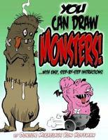 YOU Can Draw MONSTERS! B091F8RMKS Book Cover