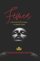 Fêmea: Um Convite Para O Profundo 6500464176 Book Cover