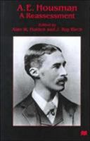 A. E. Housman: A Reassessment 0312223188 Book Cover