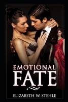 Bundle The Emotional Fate: Explicit Steamy Romance Story with My Boss (Sexy and Dirty) 1689365013 Book Cover