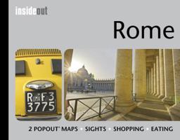 Rome Inside Out 1845877950 Book Cover