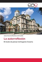 La autorreflexi�n 6203030562 Book Cover