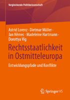 Rechtsstaatlichkeit in Ostmitteleuropa: Entwicklungspfade und Konflikte (Vergleichende Politikwissenschaft) (German Edition) 3658494670 Book Cover