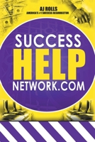 Success Help Network.Com 1698708645 Book Cover
