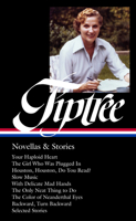 James Tiptree Jr.: Novellas & Stories (LOA #407) 1598538756 Book Cover