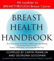 The Breast Health Handbook 0044409796 Book Cover