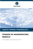Frieden Im Akademischen Bereich (German Edition) 6208128250 Book Cover