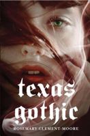 Texas Gothic 0385736940 Book Cover