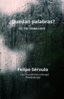 ¿Quedan palabras? (SIT TIBI TERRA LEVIS) (Spanish Edition) B0G9VM3JDK Book Cover