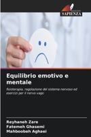 Equilibrio emotivo e mentale 6630137981 Book Cover
