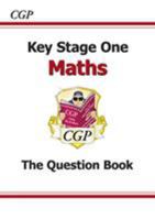 Key Stage One Mathematics: the Question Book B0092ITFAC Book Cover