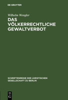 Das völkerrechtliche Gewaltverbot 3110011247 Book Cover
