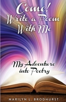 Come! Write a Poem with Me B0DYVB7NWN Book Cover