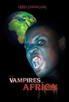 The Vampires of Africa 1466973609 Book Cover