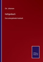 Halligenbuch: Eine Untergehende Inselwelt... 1021838845 Book Cover