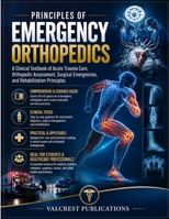 PRINCIPLES OF EMERGENCY ORTHOPEDICS B0HBWTDRYM Book Cover
