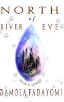 North Of River Eve B08DSYSS8M Book Cover
