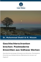 Geschlechterschranken brechen: Postmoderne Einsichten aus Sidhwas Werken (German Edition) 6208099706 Book Cover