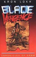 Blade of Vengeance 0942407490 Book Cover