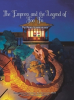 The Empress and the Legend of Foo Fu 1489726217 Book Cover