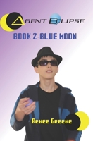Blue Moon 1986354792 Book Cover