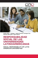 Responsabilidad Social de Las Universidades Latinoamericanas (Spanish Edition) 6200036330 Book Cover