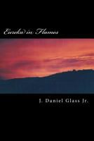 Eureka in Flames: A Prequel Novel to the Blackrock Series 1535144343 Book Cover