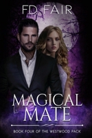 Magical Mate 1645831116 Book Cover