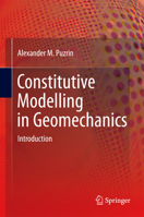 Constitutive Modelling in Geomechanics 3642273947 Book Cover