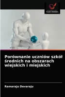 Porównanie uczniów szkół średnich na obszarach wiejskich i miejskich 6203147605 Book Cover