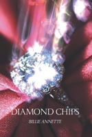 Diamond Chips B0CVSJG8PZ Book Cover